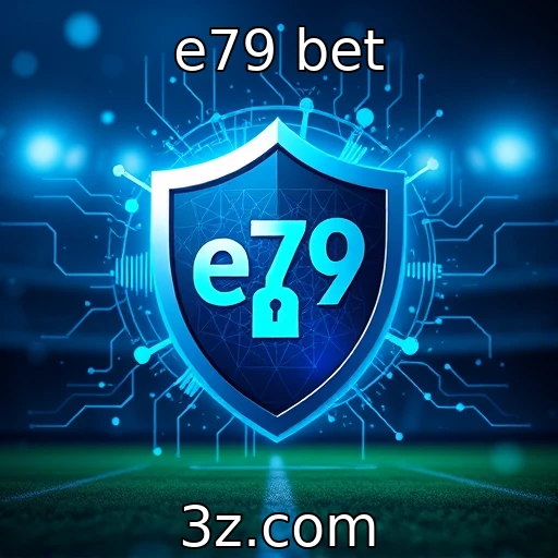 e79 bet Apostas Esportivas: Como Analisar Partidas e Maximizar Seus Ganhos